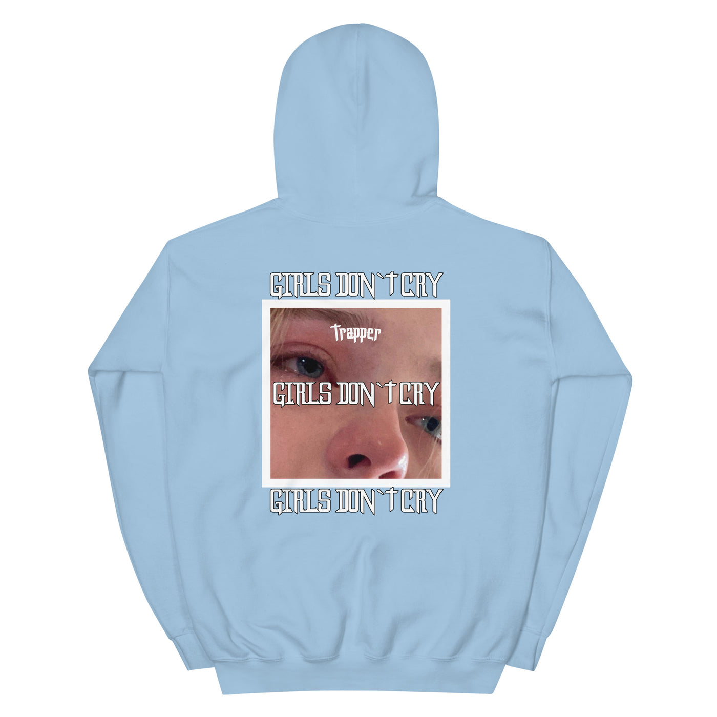 GIRLS DONT CRY Sudadera  Unisex